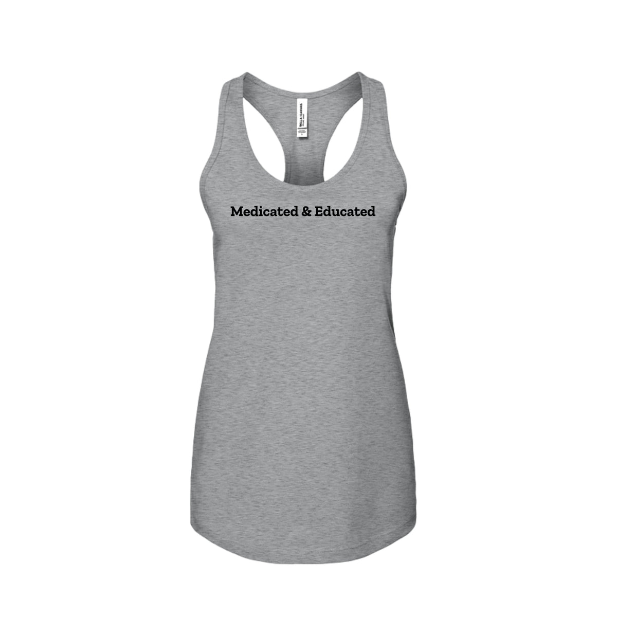 Front view of Medicated & Educated Women’s Racerback Tank by Southern Stoner